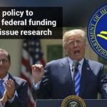 ISSCR Opposes Health and Human Services Policy Restricting Fetal Tissue Research