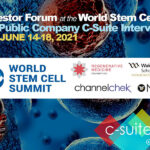 Noble Capital Markets and Channelchek to Host Investor Forum C-Suite Interviews During Prestigious 16th Annual World Stem Cell Summit Noble Capital Markets and Channelchek to Host Investor Forum C-Suite Interviews During Prestigious 16th Annual World Stem Cell Summit